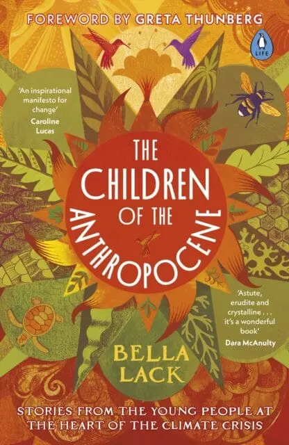 The Children Of The Anthropocene  By Bella Lack 1