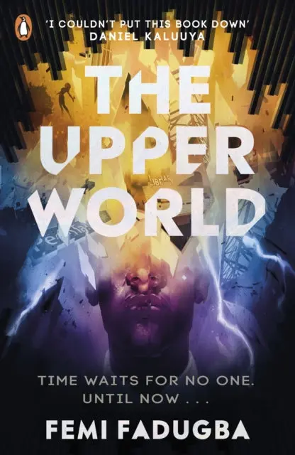 The Upper World By Femi Fadugba 1