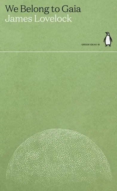 We Belong To Gaia By James Lovelock 1