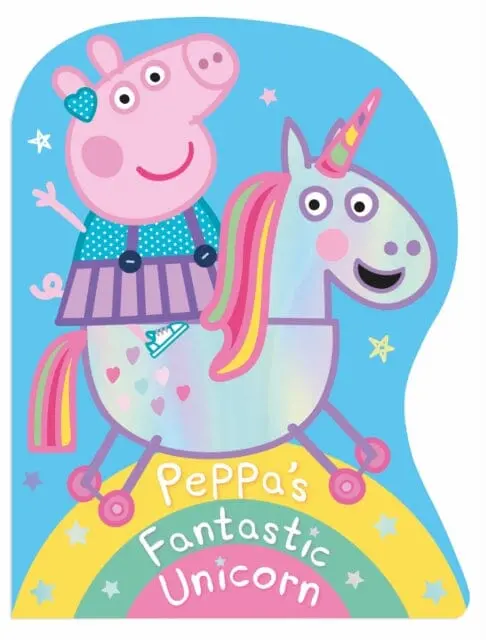 Peppa Pig: Peppa's Fantastic Unicorn Shaped Board Book By Peppa Pig 1