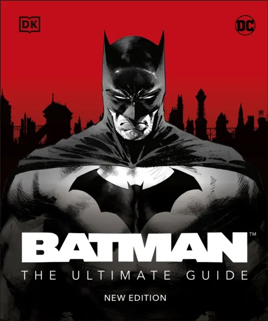 Batman The Ultimate Guide New Edition By Matthew K. Manning 1