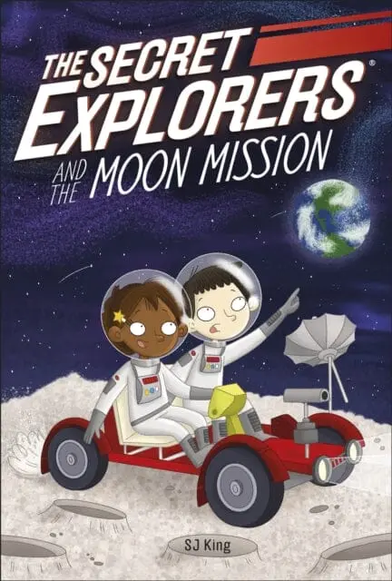 The Secret Explorers And The Moon Mission By Sj King 1