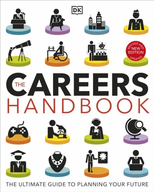 The Careers Handbook: The Ultimate Guide To Planning Your Future By Dk 1