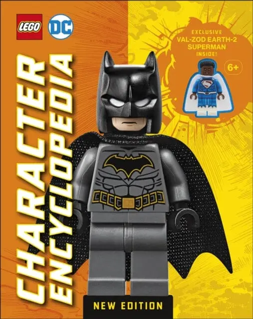 Lego Dc Character Encyclopedia New Edition : With Exclusive Lego Dc Minifigure By Elizabeth Dowsett 1