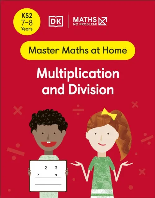 Maths - No Problem! Multiplication And Division, Ages 7-8 (Key Stage 2) 1