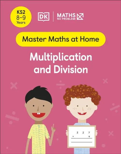 Maths - No Problem! Multiplication And Division, Ages 8-9 (Key Stage 2) 1