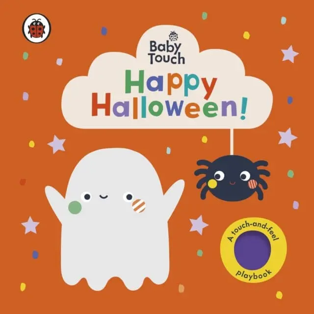 Baby Touch: Happy Halloween!  A Touch-And-Feel Playbook By Ladybird 1