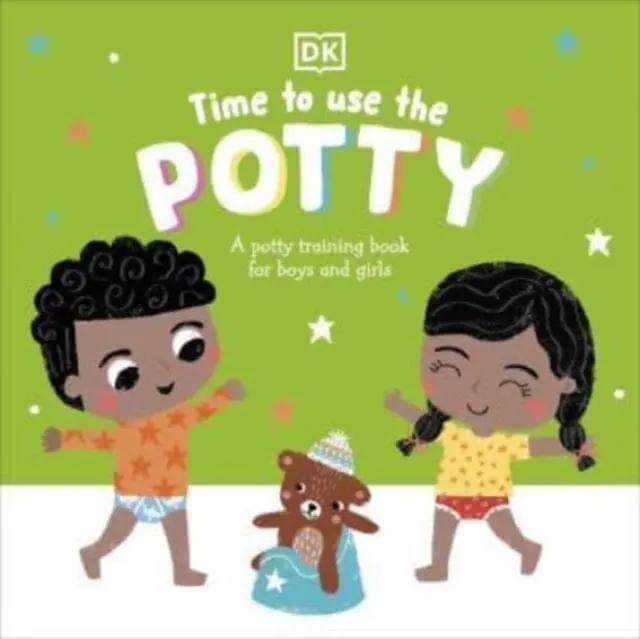 Time To Use The Potty: A Potty Training Book For Boys And Girls By Dk 1