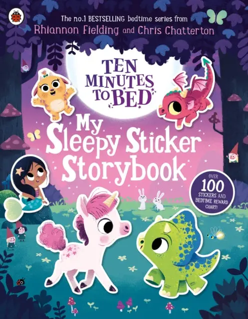 Ten Minutes To Bed: My Sleepy Sticker Storybook By Rhiannon Fielding 1