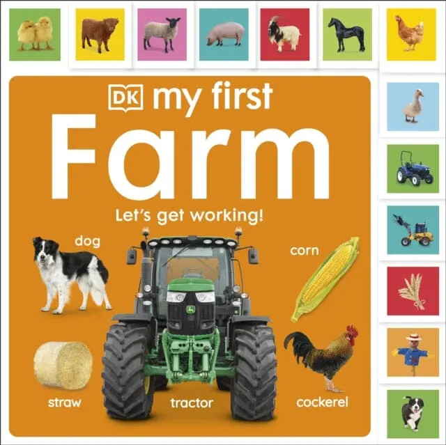 My First Farm: Let's Get Working! By Dk 1