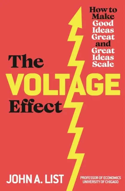 The Voltage Effect By John A List 1