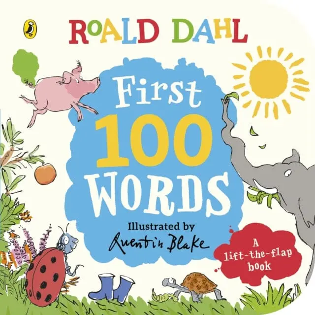 Roald Dahl: First 100 Words By Roald Dahl 1