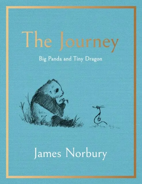 The Journey: A Big Panda And Tiny Dragon Adventure By James Norbury 1