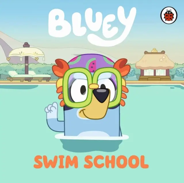 Bluey: Swim School By  Bluey 1