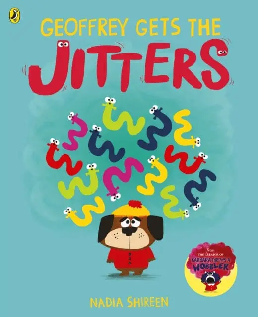 Geoffrey Gets The Jitters By Nadia Shireen 1