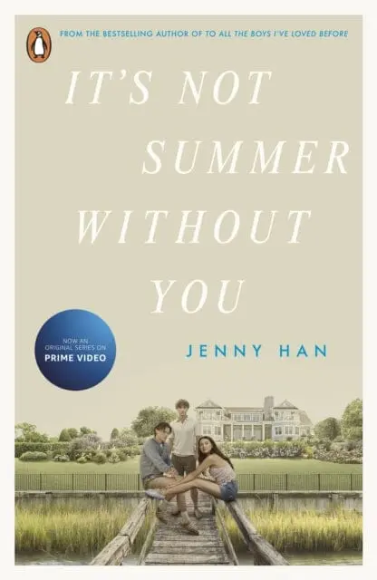 It's Not Summer Without You : Book 2 In The Summer I Turned Pretty Series 1