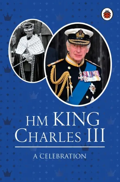 Hm King Charles Iii: A Celebration By Fiona Munro 1