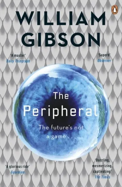The Peripheral By William Gibson 1
