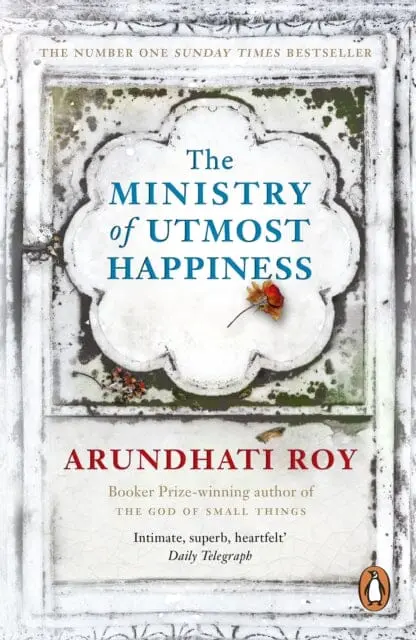 The Ministry Of Utmost Happiness By Arundhati Roy 1
