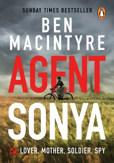 Agent Sonya By Ben Macintyre 1