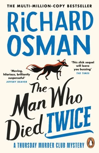The Man Who Died Twice: (The Thursday Murder Club 2) By Richard Osman 1