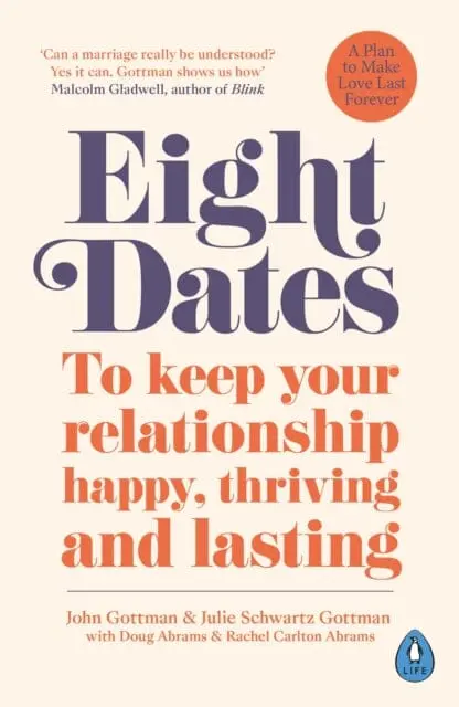Eight Dates By Dr John Gottman 1