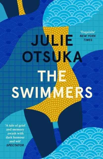 The Swimmers By Julie Otsuka 1