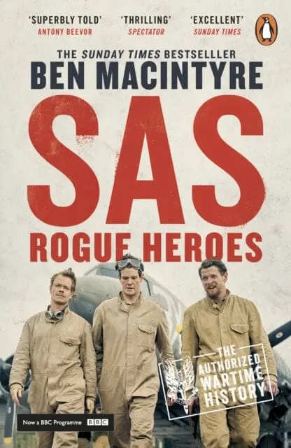 Sas: Rogue Heroes By Ben Macintyre 1