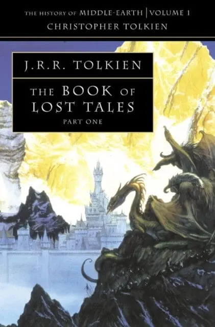 The Book Of Lost Tales 1 By Christopher Tolkien 1