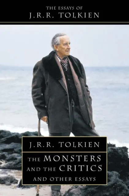 The Monsters And The Critics By J. R. R. Tolkien 1