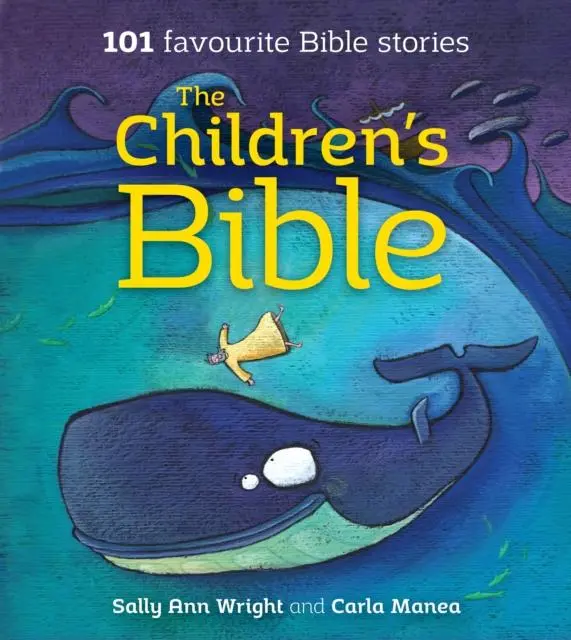 The Children's Bible : 101 Favourite Bible Stories 1