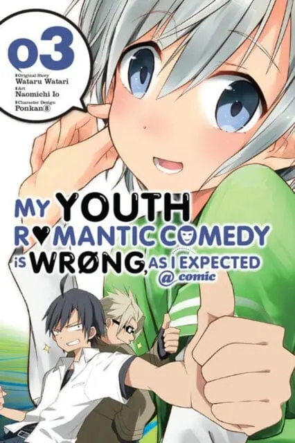 My Youth Romantic Comedy Is Wrong, As I Expected @ Comic, Vol. 3 (Manga) By Wataru Watari 1