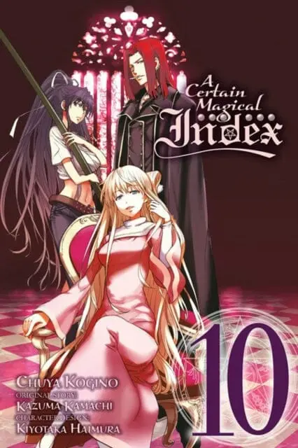 A Certain Magical Index, Vol. 10 (Manga) By Kazuma Kamachi 1