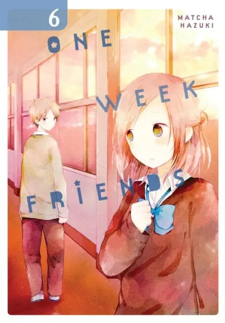 One Week Friends, Vol. 6 By Matcha Hazuki 1