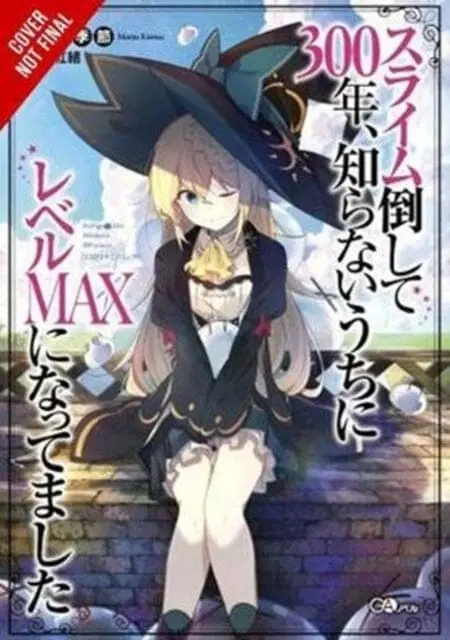 I've Been Killing Slimes For 300 Years And Maxed Out My Level, Vol.1 By Kisetsu Morita 1