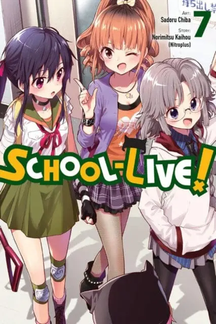 School-Live!, Vol. 7 By Norimitsu Kaihou 1