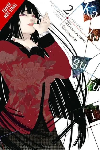 Kakegurui - Compulsive Gambler -, Vol. 2 By Homura Kawamoto 1