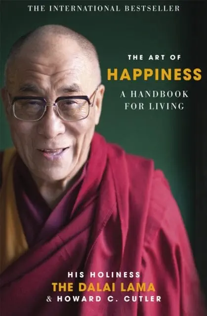 The Art Of Happiness: A Handbook For Living By The Dalai Lama 1
