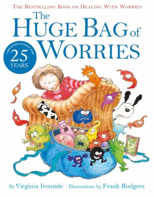 The Huge Bag Of Worries By Virginia Ironside 1