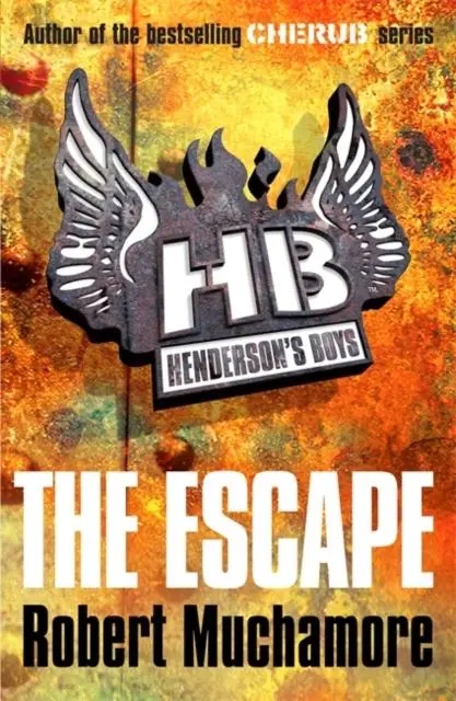 Henderson's Boys: The Escape : Book 1 1