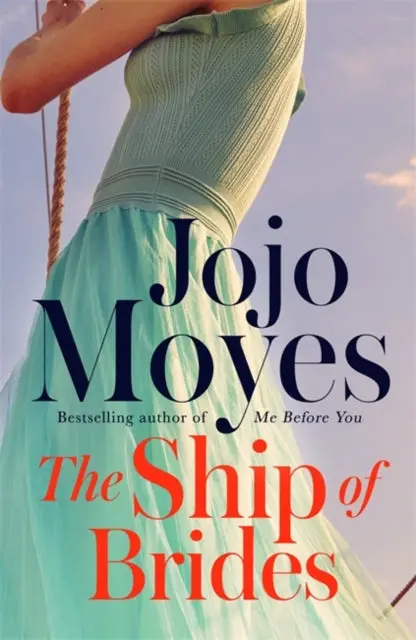 The Ship Of Brides By Jojo Moyes 1