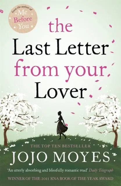 The Last Letter From Your Lover By Jojo Moyes 1