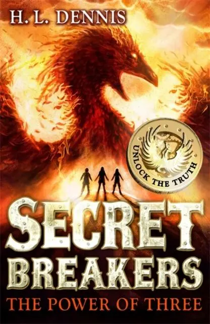 Secret Breakers: The Power Of Three : Book 1 1