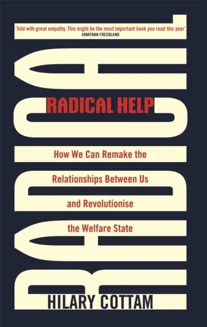 Radical Help  By Hilary Cottam 1