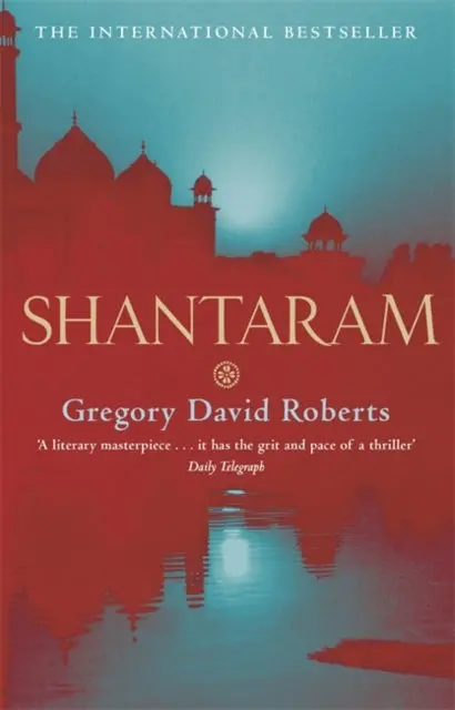 Shantaram By Gregory David Roberts 1