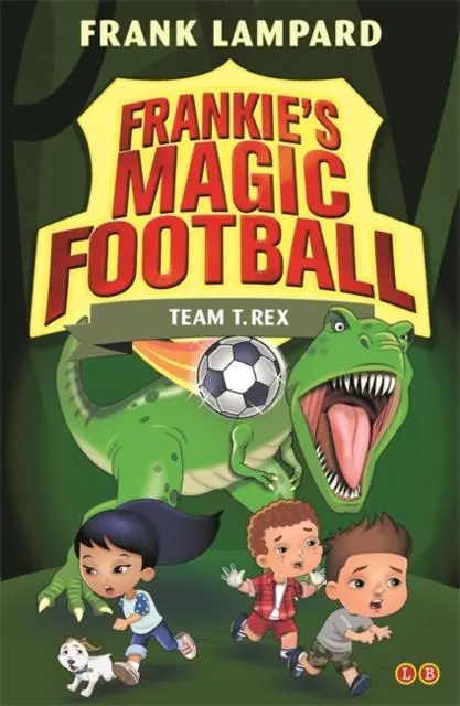 Frankie's Magic Football: Team T. Rex : Book 14 1