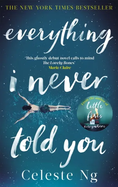 Everything I Never Told You By Celeste Ng 1