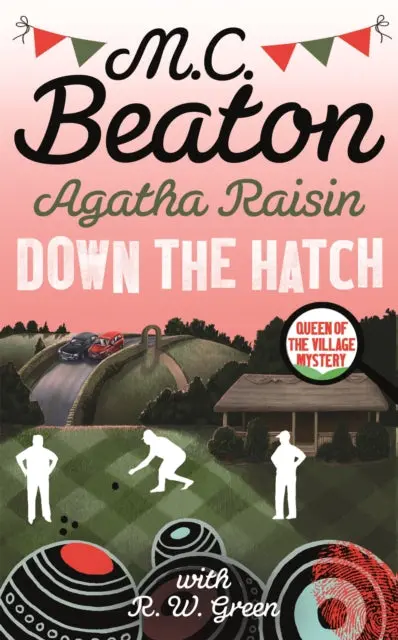 Agatha Raisin In Down The Hatch By M.C. Beaton 1
