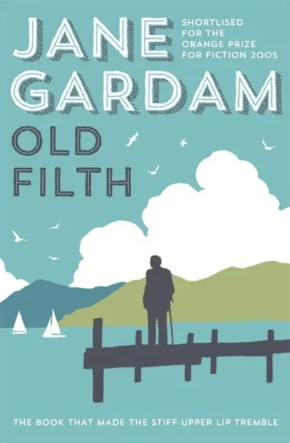 Old Filth By Jane Gardam 1