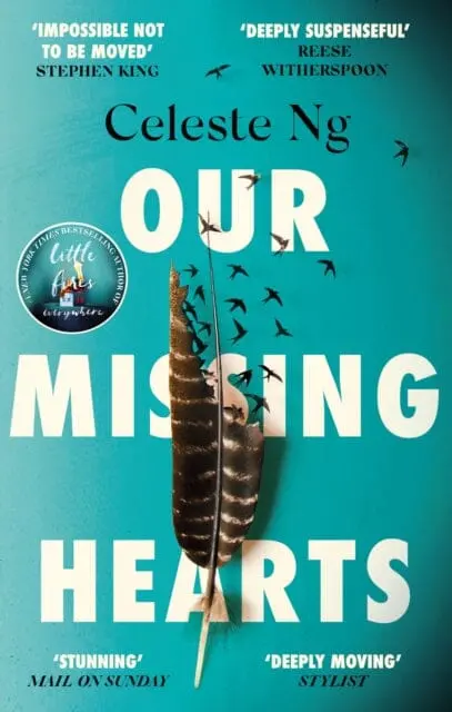 Our Missing Hearts : 'Will Break Your Heart And Fire Up Your Courage' Mail On Sunday 1